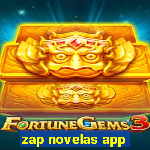 zap novelas app